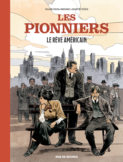 Picture of Les Pionniers T2 : Le rêve américain