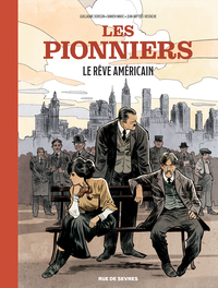 Picture of Les Pionniers T2 : Le rêve américain