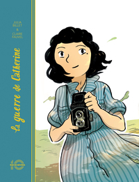 Image de La guerre de Catherine (édition anniversaire 10 ans)