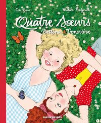 Picture of Quatre sœurs Intégrale T3 + T4 : Bettina & Geneviève