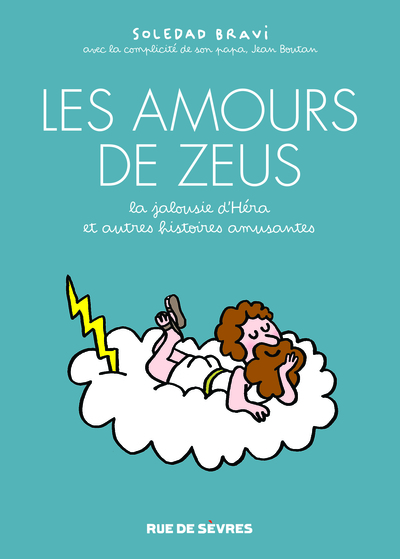 Image de LES AMOURS DE ZEUS - LA JALOUSIE D'HÉRA, ET AUTRES HISTOIRES AMUSANTES