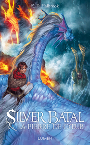 Image de Silver Batal & la Pierre de coeur
