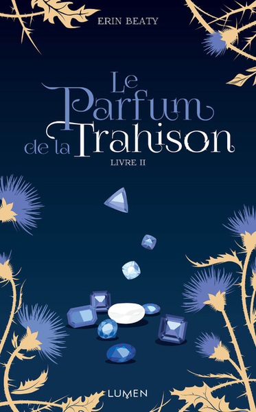 Image de Le Parfum de la Trahison - livre II