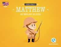 Image de Matthew an english soldier (version anglaise)