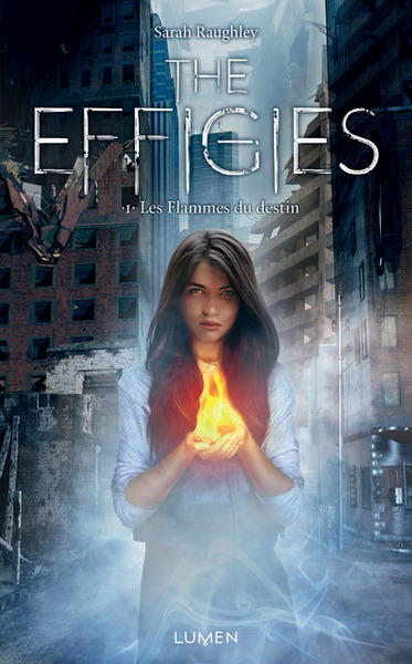 Image de The Effigies - tome 1 Les flammes du destin