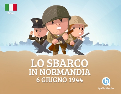 Picture of Lo sbarco in Normandia  (version italienne)