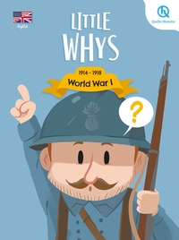 Image de Little whys : World War I (version anglaise)
