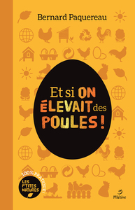 Picture of Et si on élevait des poules !