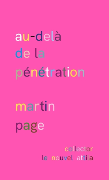 Image de Au-delà de la pénétration. Version collector rose