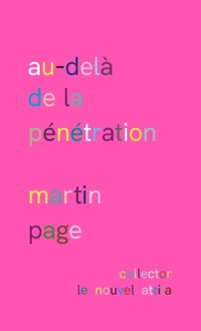 Image de Au-delà de la pénétration. Version collector rose