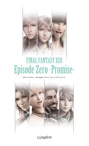 Image de Final Fantasy XIII - Episode Zero - Promise -