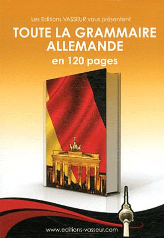 Picture of Toute la grammaire allemande en 120 pages