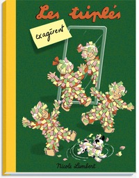 Picture of Les triplés exagérent