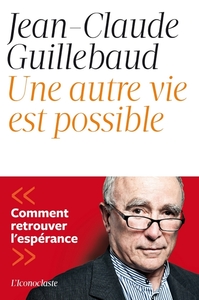 Image de Une autre vie est possible