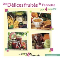 Image de Les Délices de Fannette aux 4 saisons - Recettes Confitures authentique
