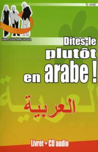 Picture of DITES-LE PLUTOT EN ARABE