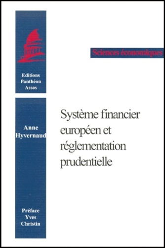 Picture of SYSTÈME FINANCIER EUROPÉEN ET RÈGLEMENTATION PRUDENTIELLE
