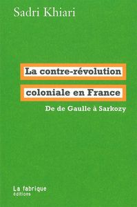 Image de La Contre-révolution coloniale en France