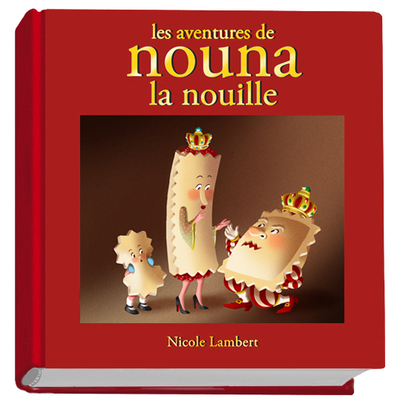 Image de Les aventures Nouna la nouille (INTEGRALE + INEDITS)
