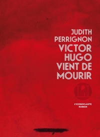 Image de Victor Hugo vient de mourir