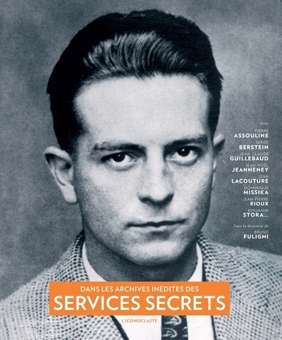 Picture of Dans les archives inédites des services secrets - 1870-1989