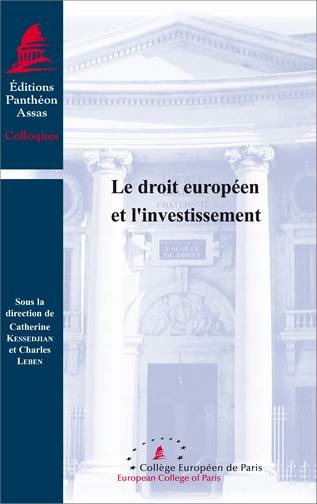 Image de LE DROIT EUROPÉEN ET L'INVESTISSEMENT