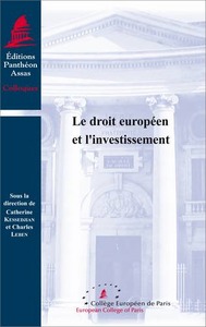 Image de LE DROIT EUROPÉEN ET L'INVESTISSEMENT