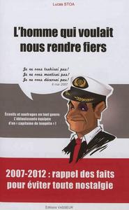 Picture of L'HOMME QUI VOULAIT NOUS RENDRE FIERS
