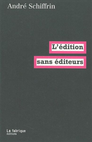 Image de L' Édition sans éditeurs