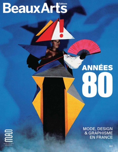Image de Années 80. Mode, Design et Graphisme en France