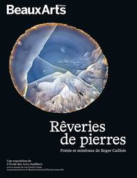 Picture of Rêveries de pierres - poésies et minéraux de Roger Caillois