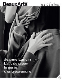 Picture of Jeanne Lanvin. L’art de créer, le génie d’entreprendre