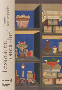 Picture of Le savoir en trompe-l’œil, Corée, XVIIIe – XXe siècle - CATALOGUE OFFICIEL