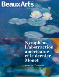 Image de NYMPHEAS. L'ABSTRACTION AMERICAINE ET LE DERNIER MONET