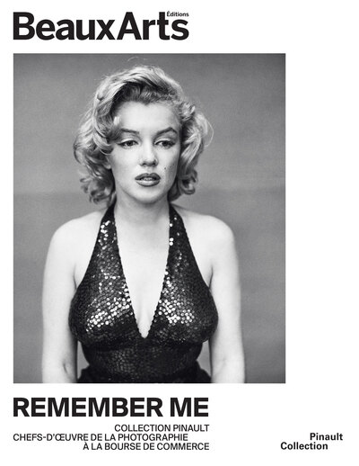 Picture of Remember me — Collection Pinault. Chefs-d’œuvre de la photographie