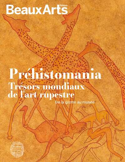 Picture of Préhistomania. Trésors mondiaux de l’art rupestre. De la grotte au musée