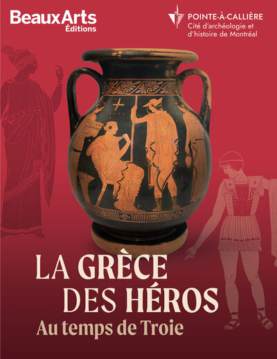 Image de La Grèce des héros. Au temps de Troie