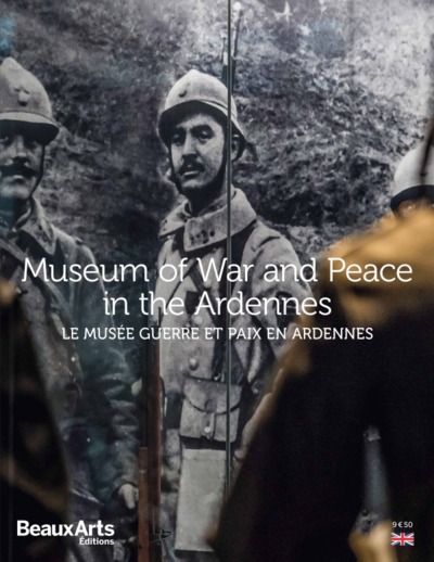 Picture of LE MUSEE GUERRE & PAIX EN ARDENNES (VA)