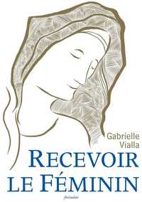 Picture of Recevoir le Féminin