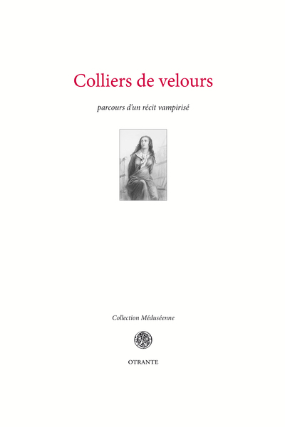 Picture of Colliers de velours, parcours d'un récit vampirisé