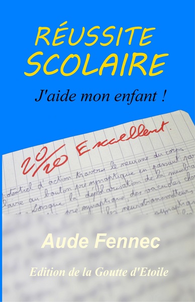 Picture of Réussite scolaire, j'aide mon enfant