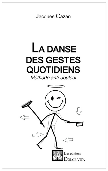 Image de LA DANSE DES GESTES QUOTIDIENS