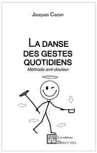 Image de LA DANSE DES GESTES QUOTIDIENS