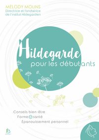 Picture of Hildegarde pour les débutants