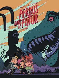 Picture of Perdus dans le futur - Tome 2 - Piégés