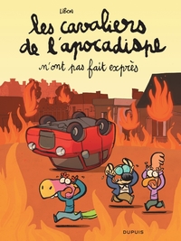 Image de Les cavaliers de l'apocadispe - Tome 2 - n'ont pas fait exprès