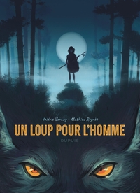 Image de Un loup pour l'homme