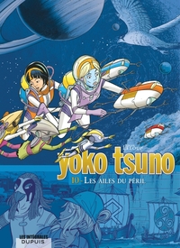 Image de Yoko Tsuno - L'intégrale - Tome 10 - Les ailes du péril