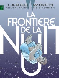 Image de Largo Winch - Tome 23 - La frontière de la nuit