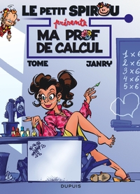 Picture of Le Petit Spirou présente... - Tome 3 - Ma prof de calcul / Edition spéciale, Limitée (Indispensables